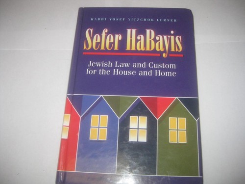 Sefer habayis jewish - law, and